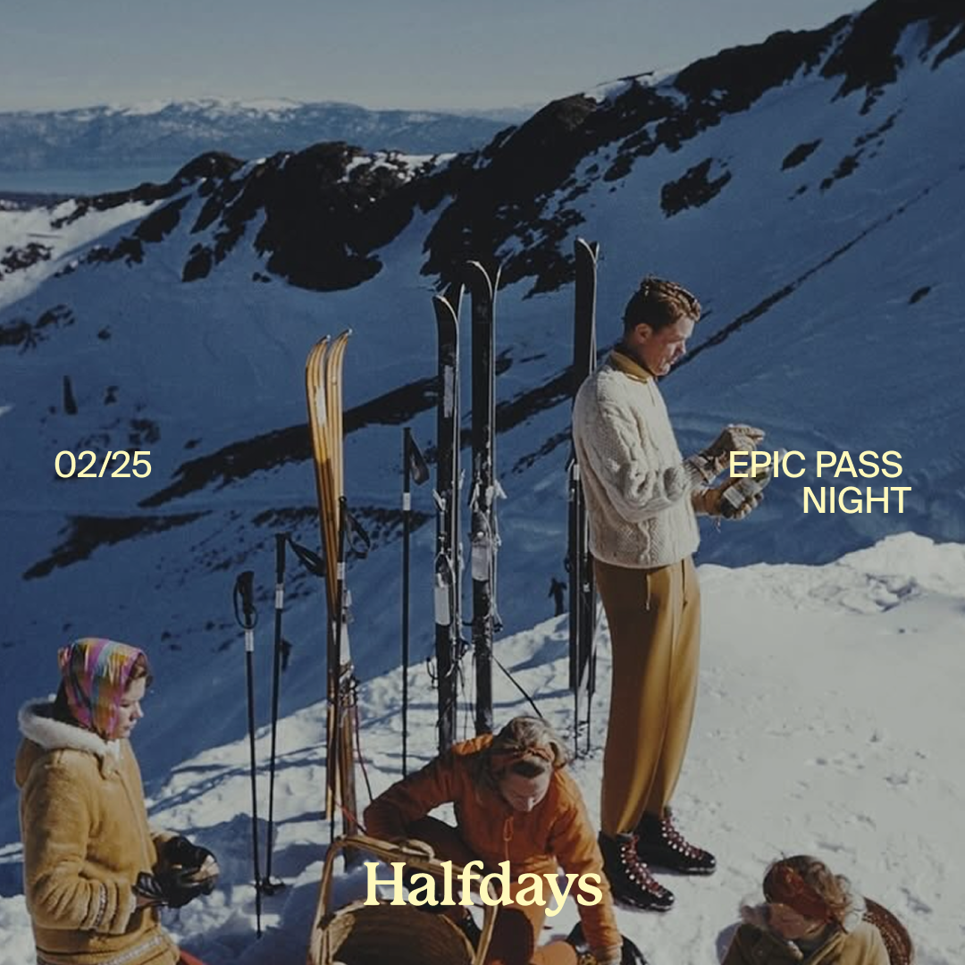 EPIC PASS NIGHT GATHERING HALFDAYS DENVER