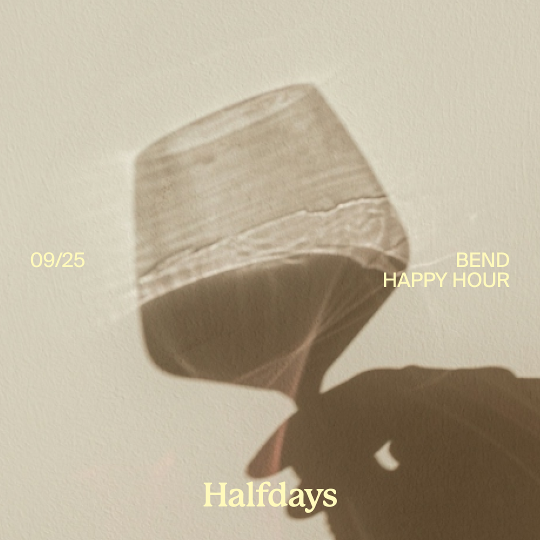 BEND OR HAPPY HOUR