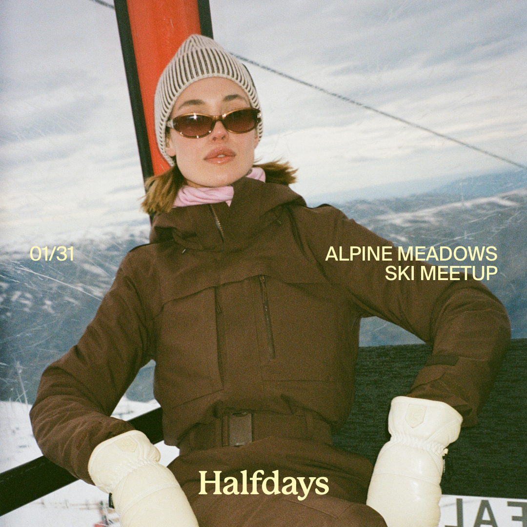ALPINE MEADOWS SKI MEETUP
